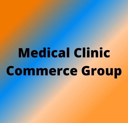 Medical Clinic Commerce Group